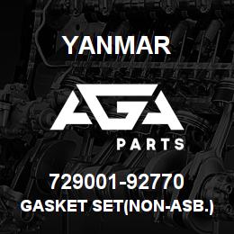 729001-92770 Yanmar GASKET SET(NON-ASB.) | AGA Parts