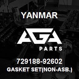 729188-92602 Yanmar GASKET SET(NON-ASB.) | AGA Parts
