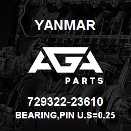 729322-23610 Yanmar bearing,pin U.S=0.25 | AGA Parts