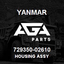 729350-02610 Yanmar HOUSING ASSY | AGA Parts
