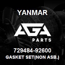 729484-92600 Yanmar GASKET SET(NON ASB.) | AGA Parts