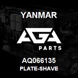 AQ066135 Yanmar PLATE-SHAVE | AGA Parts