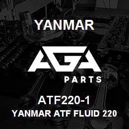 ATF220-1 Yanmar Yanmar ATF Fluid 220 | AGA Parts