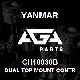 CH18030B Yanmar Dual Top Mount Contr. | AGA Parts