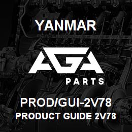 PROD/GUI-2V78 Yanmar Product Guide 2V78 | AGA Parts