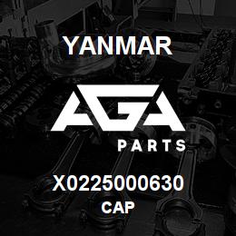 X0225000630 Yanmar CAP | AGA Parts