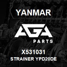 X531031 Yanmar strainer YPD20DE | AGA Parts