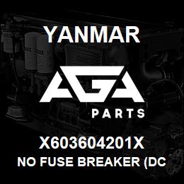 X603604201X Yanmar no fuse breaker (dc | AGA Parts