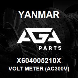 X604005210X Yanmar volt meter (ac300v) | AGA Parts