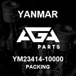 YM23414-10000 Yanmar PACKING | AGA Parts