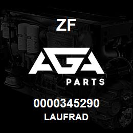 0000345290 ZF LAUFRAD | AGA Parts