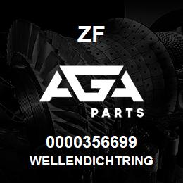0000356699 ZF WELLENDICHTRING | AGA Parts