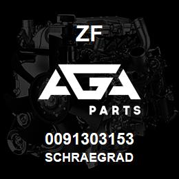 0091303153 ZF SCHRAEGRAD | AGA Parts