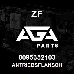0095352103 ZF ANTRIEBSFLANSCH | AGA Parts