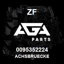 0095352224 ZF ACHSBRUECKE | AGA Parts