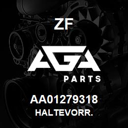 AA01279318 ZF HALTEVORR. | AGA Parts