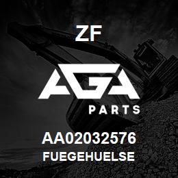 AA02032576 ZF FUEGEHUELSE | AGA Parts