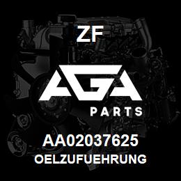 AA02037625 ZF OELZUFUEHRUNG | AGA Parts