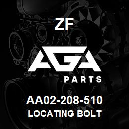 AA02-208-510 ZF LOCATING BOLT | AGA Parts