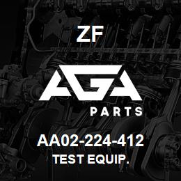 AA02-224-412 ZF TEST EQUIP. | AGA Parts