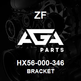 HX56-000-346 ZF BRACKET | AGA Parts