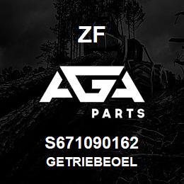 S671090162 ZF GETRIEBEOEL | AGA Parts