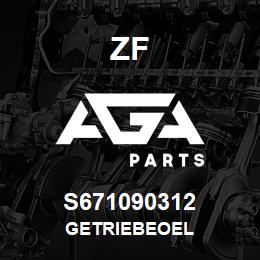 S671090312 ZF GETRIEBEOEL | AGA Parts
