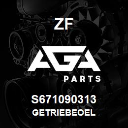 S671090313 ZF GETRIEBEOEL | AGA Parts